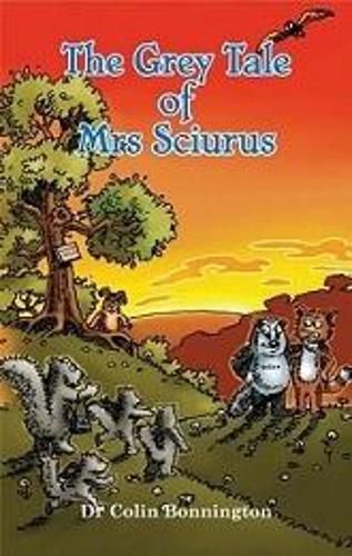 The Grey Tale of Mrs Sciurus