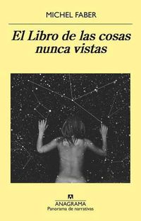 Cover image for Libro de Las Cosas Nunca Vistas, El