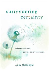 Cover image for Surrendering Certainty