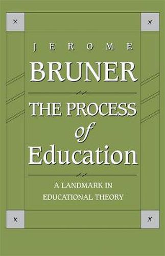 Cover image for The Process of Education: Revised Edition