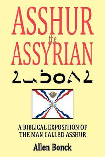 Cover image for Asshur the Assyrian