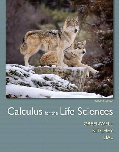 Cover image for Calculus for the Life Sciences Plus Mylab Math with Pearson Etext -- Access Card Package