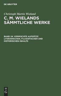 Cover image for Vermischte Aufsatze Literarischen, Filosofischen Und Historischen Inhalts