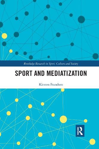 Cover image for Sport and Mediatization