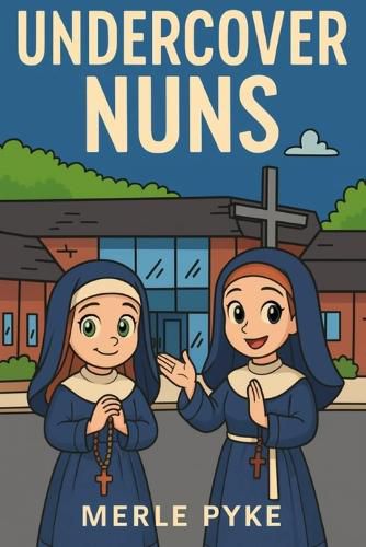 Cover image for Undercover Nuns