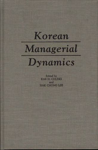 Cover image for Korean Managerial Dynamics