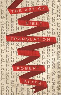Cover image for The Art of Bible Translation