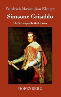 Cover image for Simsone Grisaldo: Ein Schauspiel in funf Akten