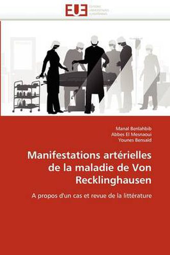 Cover image for Manifestations Art Rielles de La Maladie de Von Recklinghausen