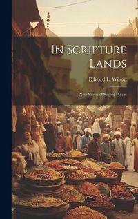 Cover image for In Scripture Lands