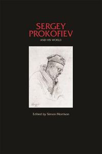 Cover image for Sergey Prokofiev and His World