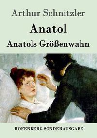 Cover image for Anatol / Anatols Groessenwahn