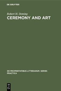 Cover image for Ceremony and Art: Robert Herrick's Poetry