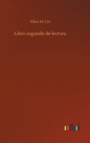 Cover image for Libro segundo de lectura