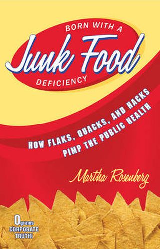 Cover image for Born with a Junk Food Deficiency