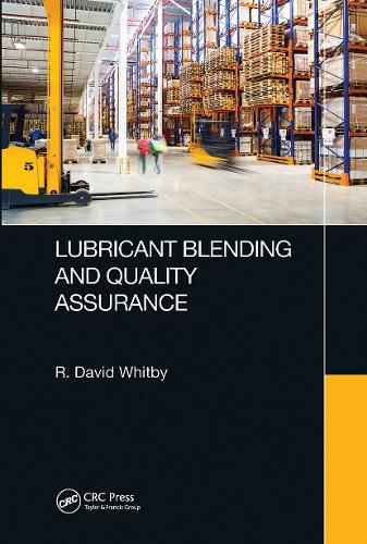 Cover image for Lubricant Blending and Quality Assurance