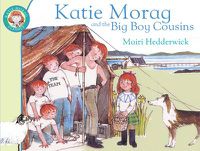 Cover image for Katie Morag and the Big Boy Cousins