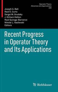 Cover image for Recent Progress in Operator Theory and Its Applications