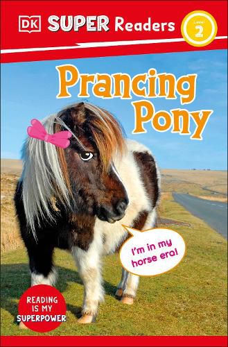 Cover image for DK Super Readers Level 2 Prancing Pony