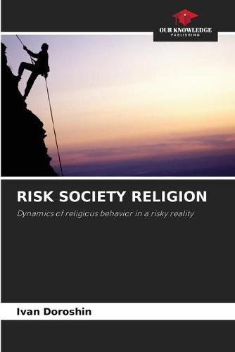 Cover image for Risk Society Religion