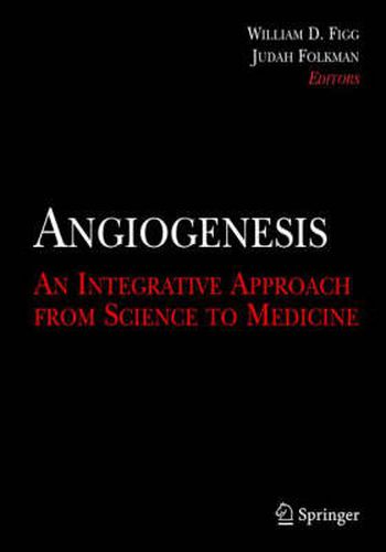 Cover image for Angiogenesis: An Integrative Approach from Science to Medicine