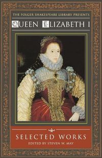 Cover image for Queen Elizabeth I: Selected Works