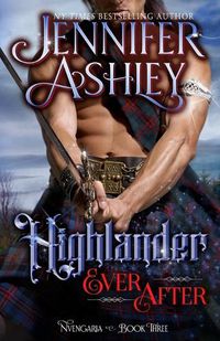 Cover image for Highlander Ever After: Historical Fantasy
