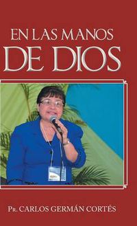 Cover image for En Las Manos de Dios