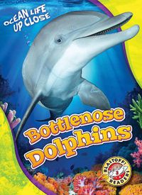 Cover image for Bottlenose Dolphins