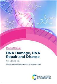 Cover image for DNA Damage, DNA Repair and Disease: Two-volume Set