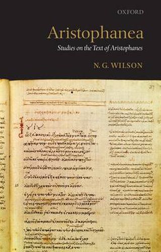 Cover image for Aristophanea: Studies on the Text of Aristophanes