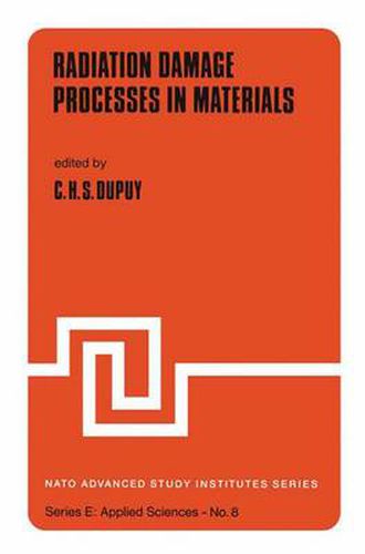Cover image for Radiation Damage Processes in Materials