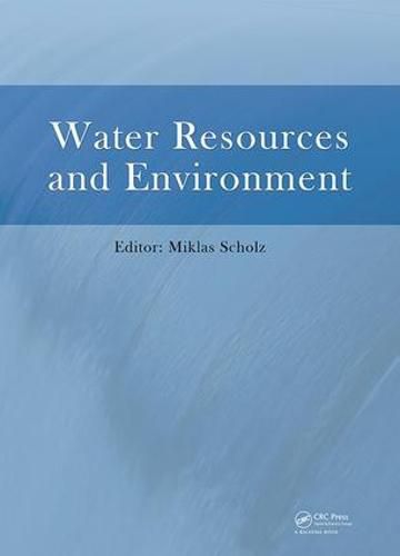 Cover image for Water Resources and Environment: Proceedings of the 2015 International Conference on Water Resources and Environment (Beijing, 25-28 July 2015)