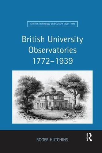 Cover image for British University Observatories 1772-1939