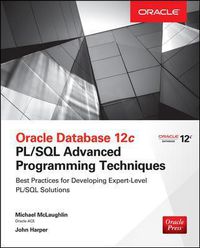 Cover image for Oracle Database 12c PL/SQL Advanced Programming Techniques