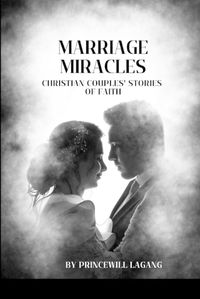 Cover image for Marriage Miracles