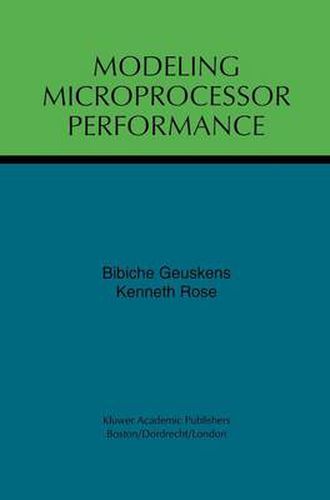 Modeling Microprocessor Performance