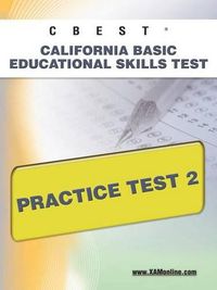 Cover image for CBEST CA Basic Educational Skills Test Practice Test 2