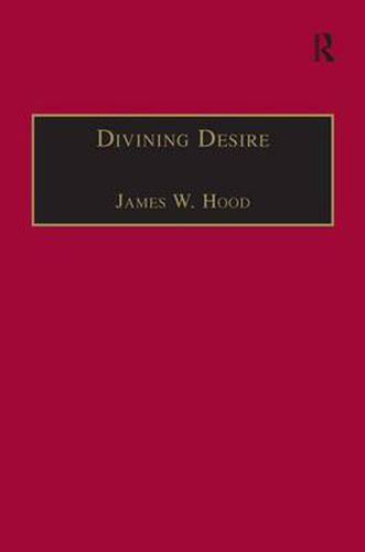 Cover image for Divining Desire: Tennyson and the Poetics of Transcendence