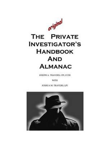 Cover image for The Original Private Investigator's Handbook and Almanac