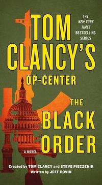 Cover image for Tom Clancy's Op-Center: The Black Order