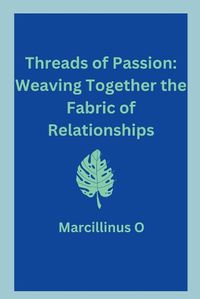 Cover image for Threads of Passion