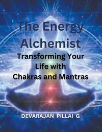 Cover image for The Energy Alchemist