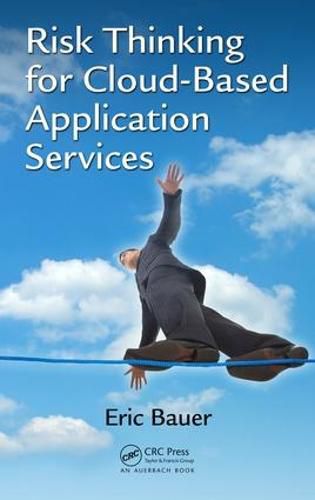 Cover image for Risk Thinking for Cloud-Based Application Services