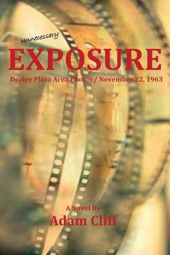 Cover image for Exposure: Unnecessary