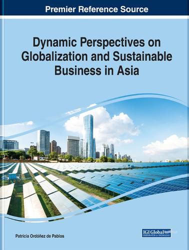 Cover image for Dynamic Perspectives on Globalization and Sustainable Business in Asia