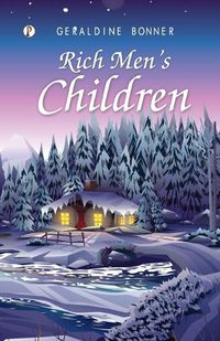 Cover image for Rich Men's Children