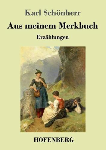 Aus meinem Merkbuch: Erzahlungen