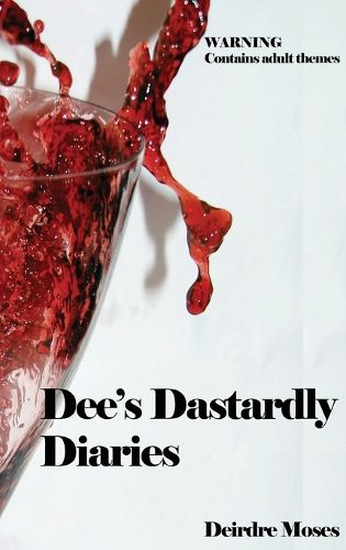 Cover image for Dee's Dastardly Diaries