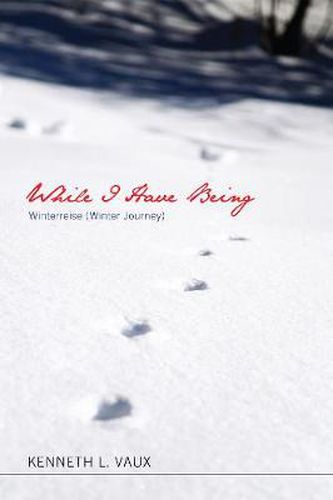 Cover image for While I Have Being